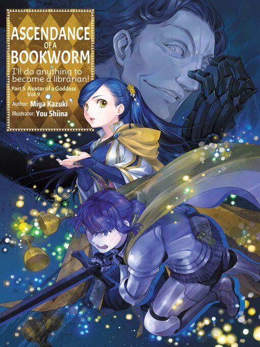 Title details for Ascendance of a Bookworm, Part 5, Volume 9 by Miya Kazuki - Available